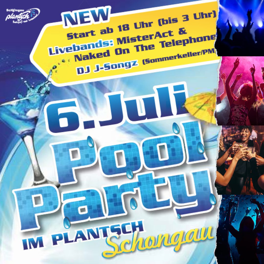 Poolparty "die Zwölfte: 18-3 Uhr!"- made by FA Schongau