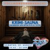 29.8. = "Krimi-Sauna"-Vollmond-Saunanacht - mit langer Öffnungszeit bis 23 Uhr