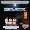 17.4. = "KRIMI-SAUNA"-Vollmond-Saunanacht - mit langer Öffnungszeit bis 23 Uhr